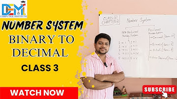 Number System PART 3. Binary To Decimal