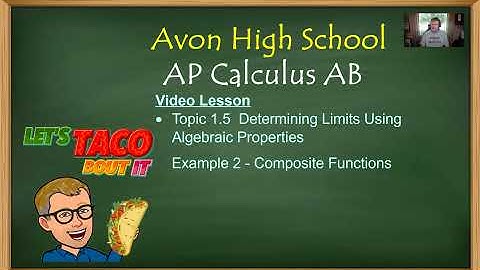 Avon High School - AP Calculus AB - Topic 1.5 - Example 2