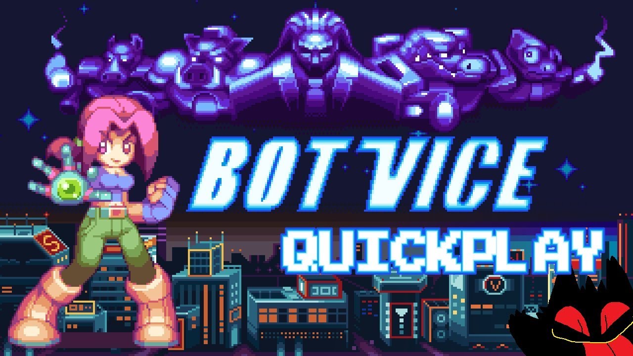 Quickplay - Bot Vice
