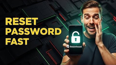 How to Reset Your Robinhood Password (2025 Quick Fix)