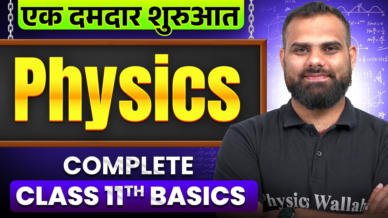 Bridge Course: Complete Class 11th PHYSICS Basics in One Shot ...