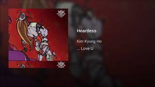 Kim Kyung-ho - Heartless (Lyrics)