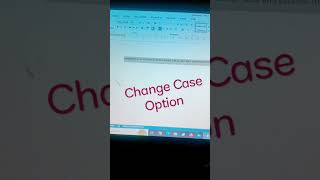 Ms Word "Change Case" option
