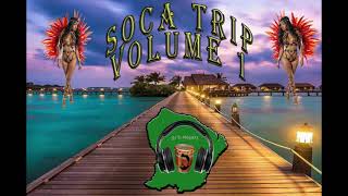 Soca Trip Volume 1