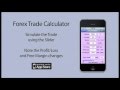 Forex Trade Calculator - iPhone App - YouTube