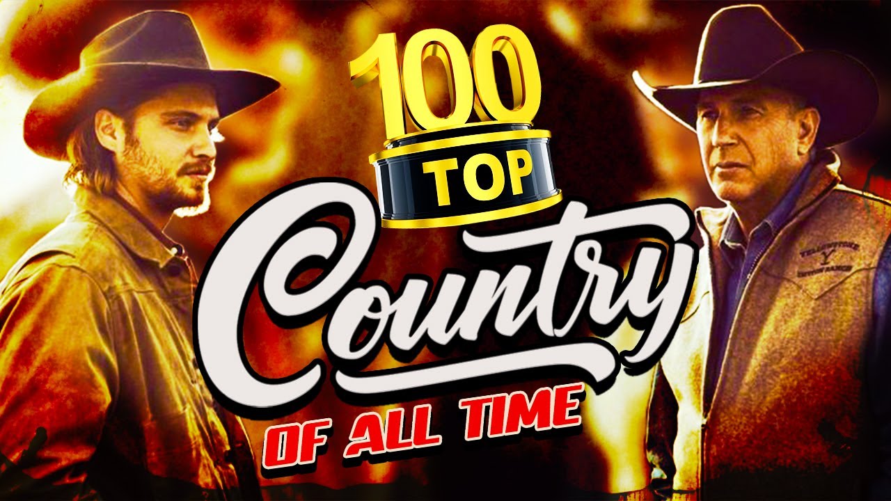 Top 100 Classic Country Songs Of All Time Playlist - Greatest Hits Old ...