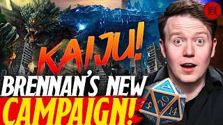 Brennan Lee Mulligan's New KAIJU Campaign! - Laura Bailey Was NEVER Supposed To Play Invisigal?!