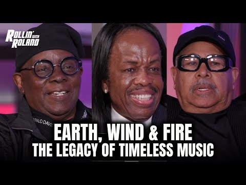 Earth, Wind & Fire on Timeless Music, Legacy & Generations Grooving Together | #RollinWithRoland