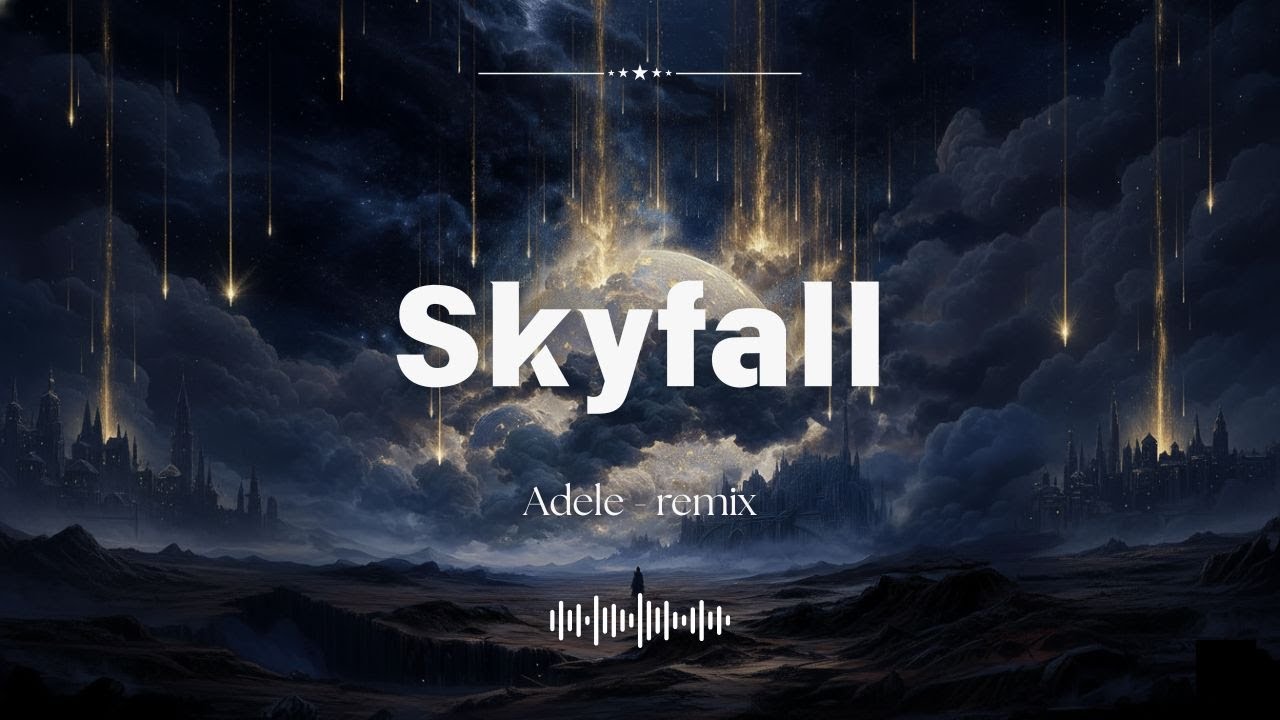 Skyfall - Adele (remix) | Deep House 2026