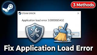 How to Fix Application Load Error in Steam (2026) — Quick & Easy