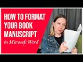 How to format your book manuscript in Microsoft Word