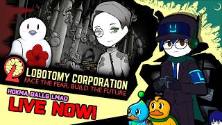 Loogi stream mirror 🦆 Lobotomy Corporation (Hokma Balls lol)