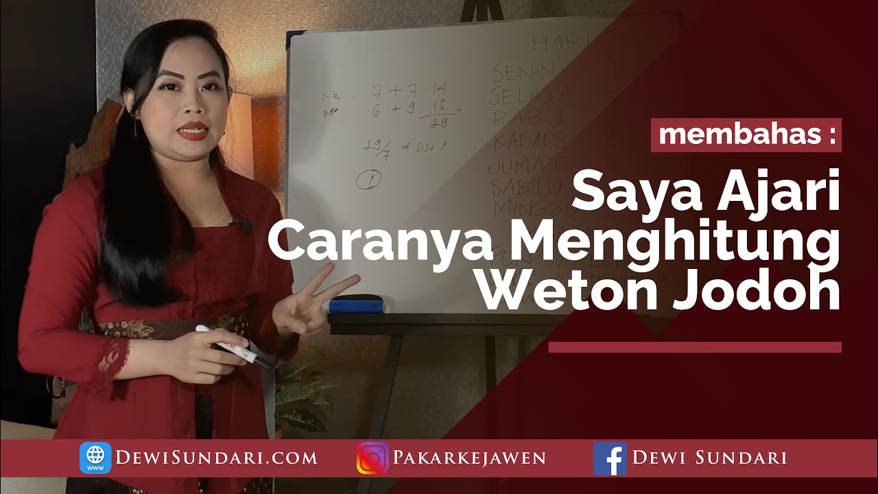 SAYA AJARI CARANYA MENGHITUNG WETON JODOH BERDASARKAN P… — Transcript