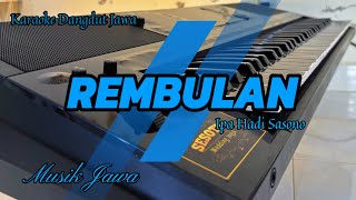 REMBULAN , Ipa Hadi Sasono , Karaoke Koplo Jawa , Musik & Lirik
