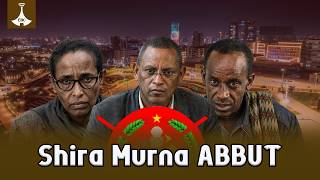 Shira Murna ABBUT etv |Ebc |Etv Afaan Oromoo|Geopolitics |EthiopianPolitics