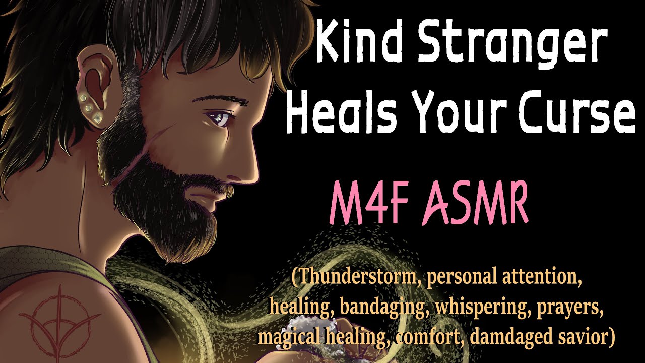 Добрый незнакомец исцеляет твое проклятие [M4F][ASMR]