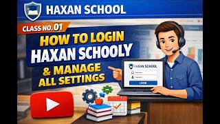 Haxan School Complete Settings Guide | Login & System Setup Tutorial