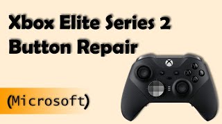 Xbox Elite Series 2 Button Repair (Gaming Controller Repair) - Trigger Button