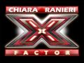 Xfactor 3  chiara ranieri prova almeno tu nelluniverso di mia martini clip