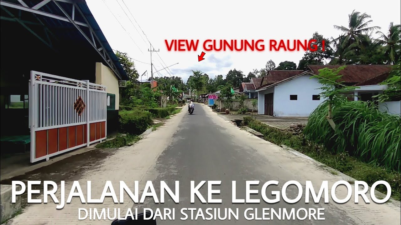 Perjalanan ke Wisata Legomoro Glenmore ! View Gunung Raung Lebih Dekat (Banyuwangi saat ini 2023#18)