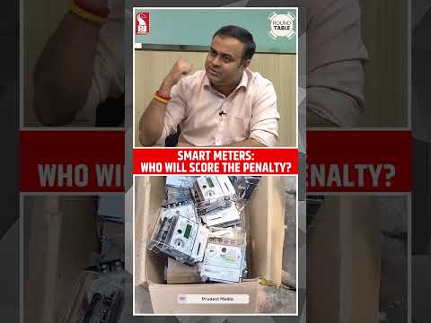 Smart meters but procedure 'not' so smart? | Shorts | Round Table | Prudent