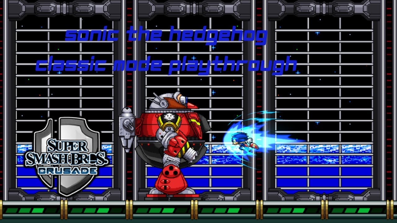 Super Smash Bros. Crusade 9.5 Demo - Sonic Classic Mode Playthrough