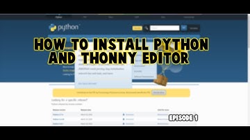 How To Install Python and Thonny Editor #1