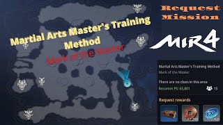 Martial Arts Master's Training Method (Mark of the Master) - Request Mission | MIR4
