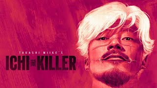 Ichi The Killer worlds most insane film