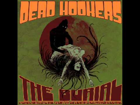 Dead Hookers — The Dead Hookers - Technical Mortal