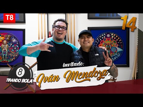 Iván Mendoza | Tirando Bola | T8E14