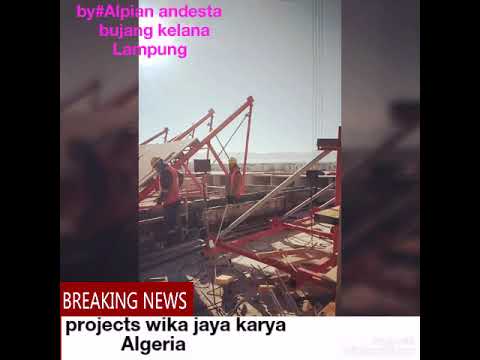 Projects Wika Jaya Karya Baraki Algeria