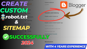 How to Create Custom robots.txt blogger 2024 | Create Sitemap for blogger 2024