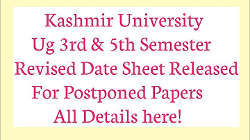 University of Kashmir News Today Ug 3rd & 5th Semester Revised Date Sheet Released 2025.