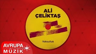 Ali Çeliktaş - Nedendir (Official Audio)