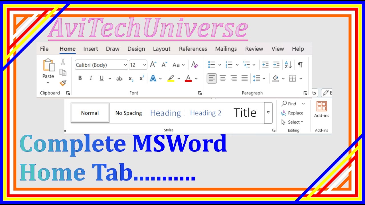 LEARN COMPLETE HOME TAB IN MS WORD | FOR STUDENTS & BEGINNERS - YouTube
