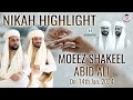 Moeez shakeel  abid ali  nikah highlight  saleem baloch