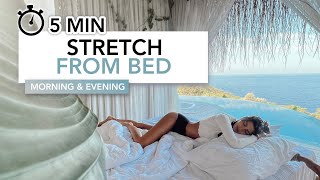 5 MIN STRETCH FROM BED | Wake Up &amp; Slow Down Routine - morning &amp; evening | Eylem Abaci