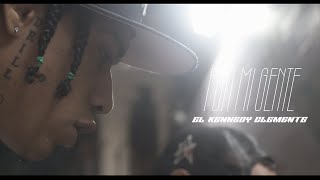 El Kennedy Clemente - Por Mi Gente - Video Official Shot By
