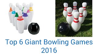 6 Best Giant Bowling Games 2016