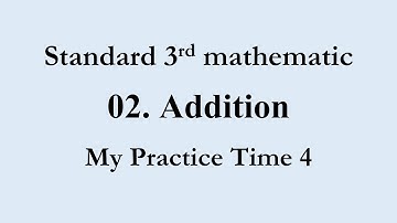 02. Addition | mathematice Class 3 | shobha gothakade