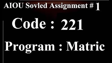 AIOU Code 221 Solved Assignment No 1 Spring 2025 | Baloch Academy