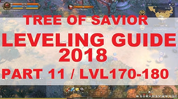 [ToS] Leveling guide 2018 part 11 - lvl170 - 180