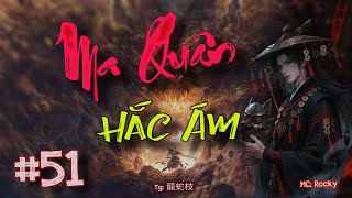 Fantasy Novel Dark King  Episode 51 Van Moc Xuan