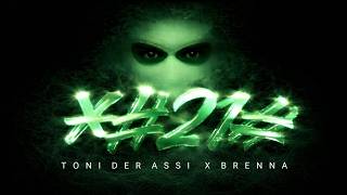 TONI DER ASSI x BRENNA "*#21#" [Prod. by BRENNA]