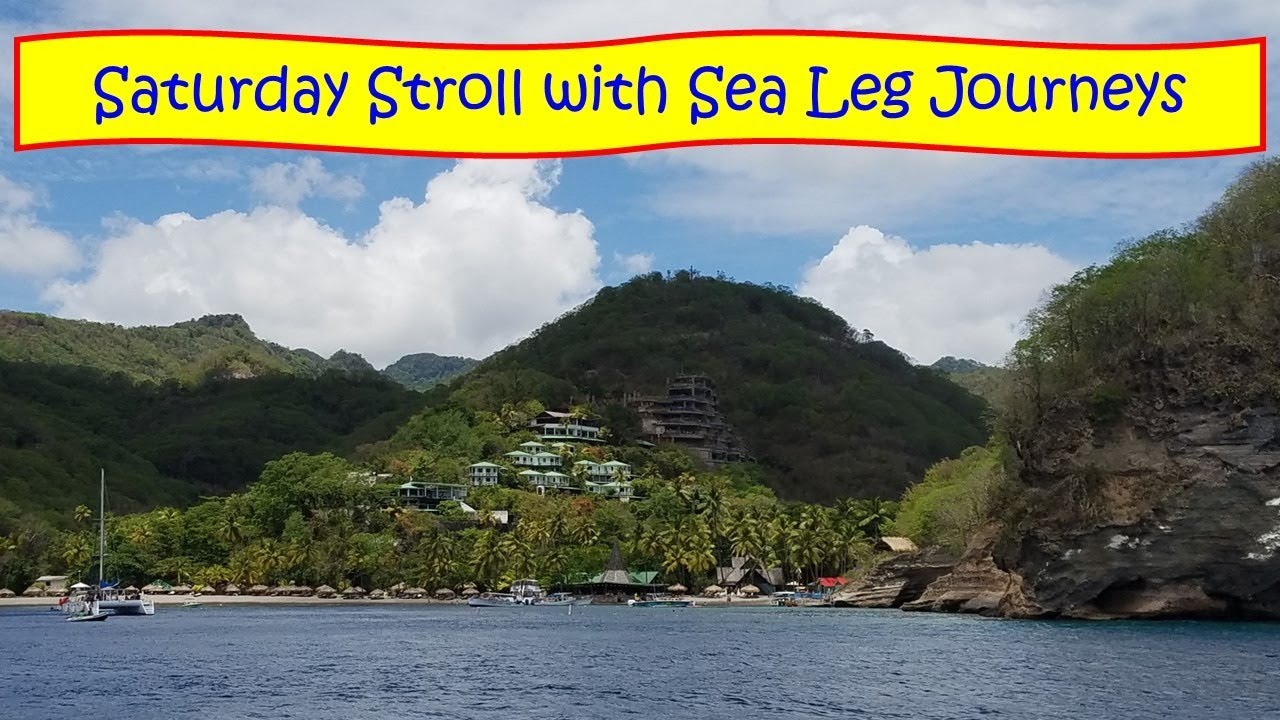 Saturday Stroll with Sea Leg Journeys YouTube