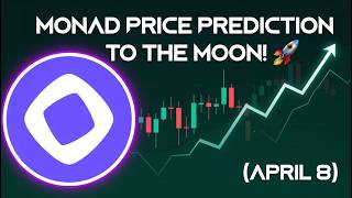 Monad to the moon Monad crypto price prediction | Monad Coin News Today ( April 8, 2026 )