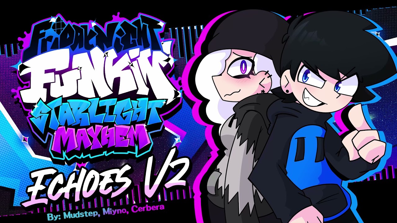Friday Night Funkin' - Echoes V2 | Starlight Mayhem Rebooted OST [OFFICIAL]