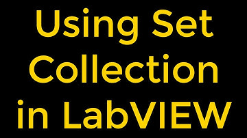 Using Set Collection - LabVIEW