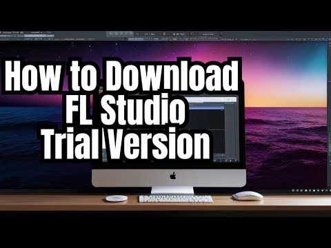 FL Studio 20 Trial Download - How to Download FL Studio 20 Trial Version